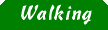 walking